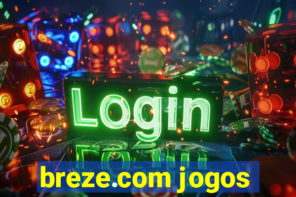 breze.com jogos